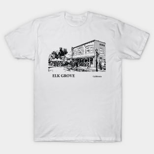 Elk Grove - California T-Shirt